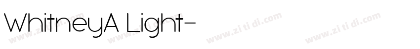 WhitneyA Light字体转换